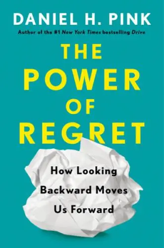 The Power of Regret Book Summary