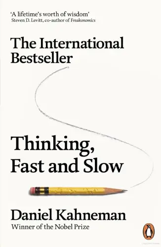 Thinking, Fast and Slow Book Summary