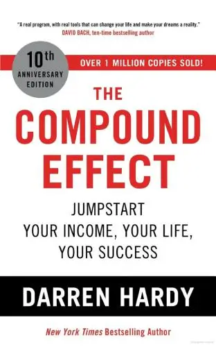 The Compound Effect Book Summary