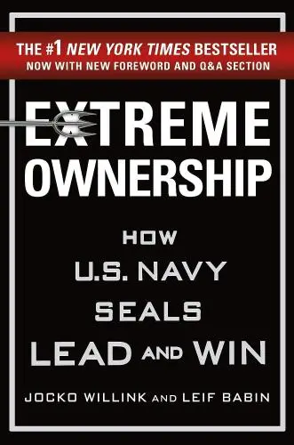 Extreme Ownership Book Summary