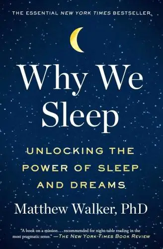 Why We Sleep Book Summary