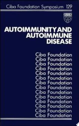 Autoimmunity and Autoimmune Disease Book Summary