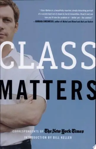 Class Matters Book Summary