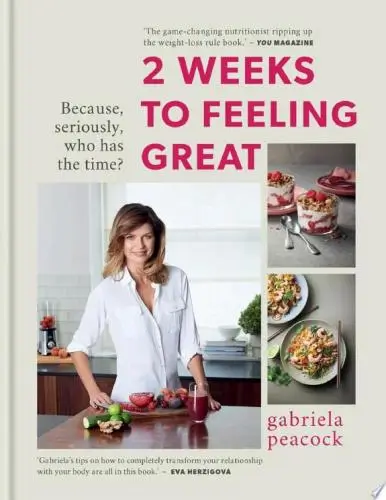 2 Weeks to Feeling Great Book Summary
