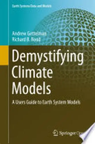 Demystifying Climate Models Book Summary