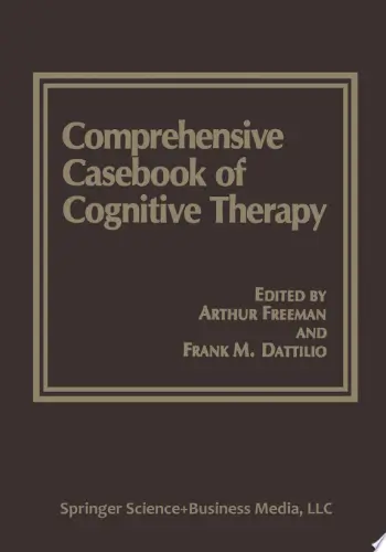 Comprehensive Casebook of Cognitive Therapy Book Summary