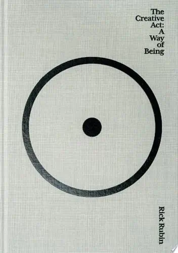 The Creative Act Book Summary