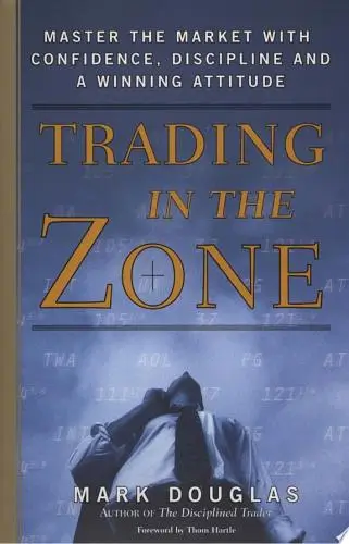 Trading in the Zone Book Summary